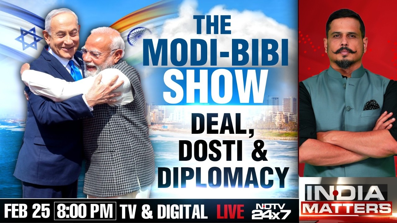 PM Modi In Israel | The Modi-Bibi Show: Deal, Dosti & Diplomacy