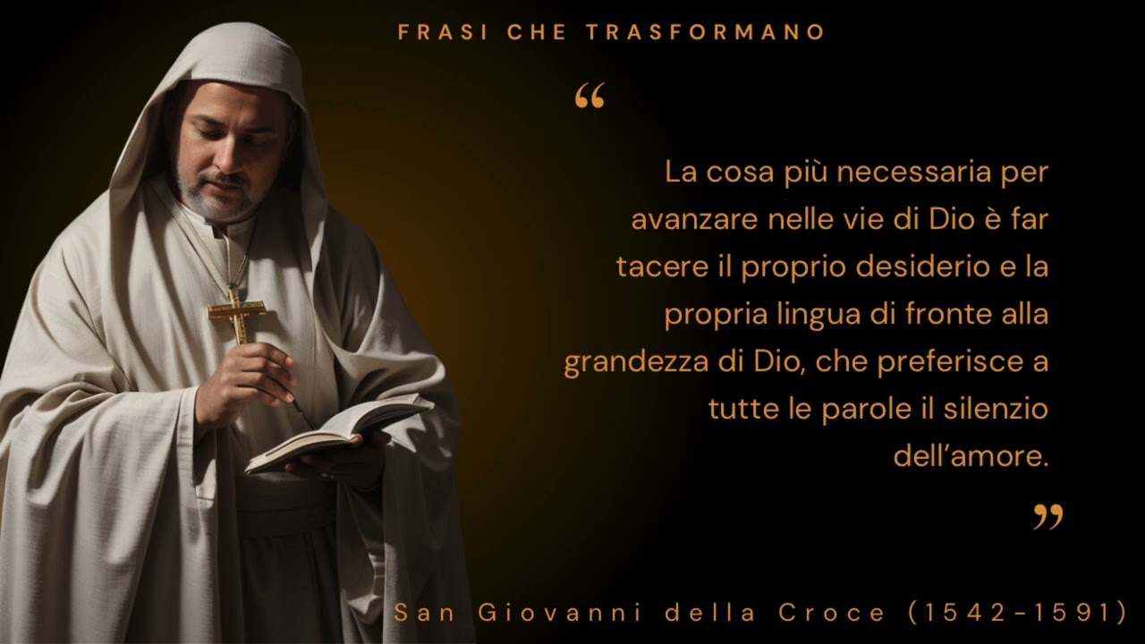 Profonde riflessioni: Le ispiranti frasi di San Giovanni della Croce