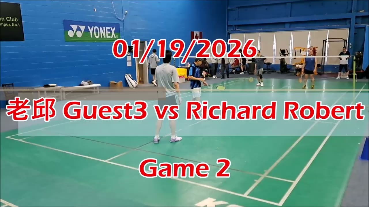 01/19/2026 老邱 Guest3 vs Richard Robert Games 1 & 2