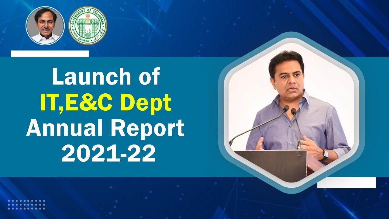 Minister KTR Live || Launch of IT,E&C Department Annual Report 2021-22