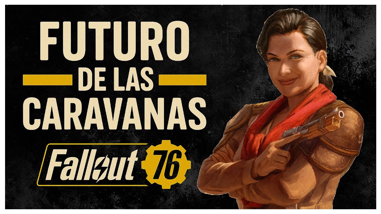 Fallout 76 - El Fin de las Caravanas | &iquest;Qu&eacute; pasar&aacute; con Milepost Zero?