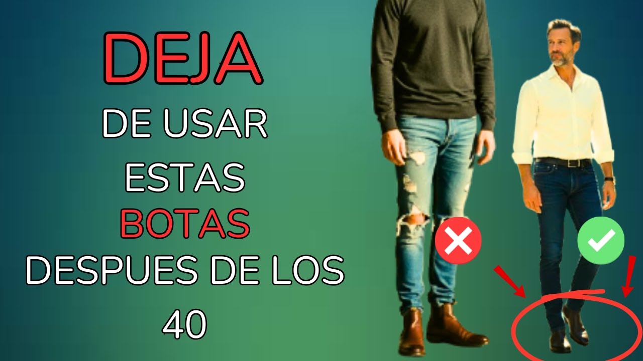 Las mejores botas para hombres mayores de 40 años para lucir modernos | Refinamiento Masculino