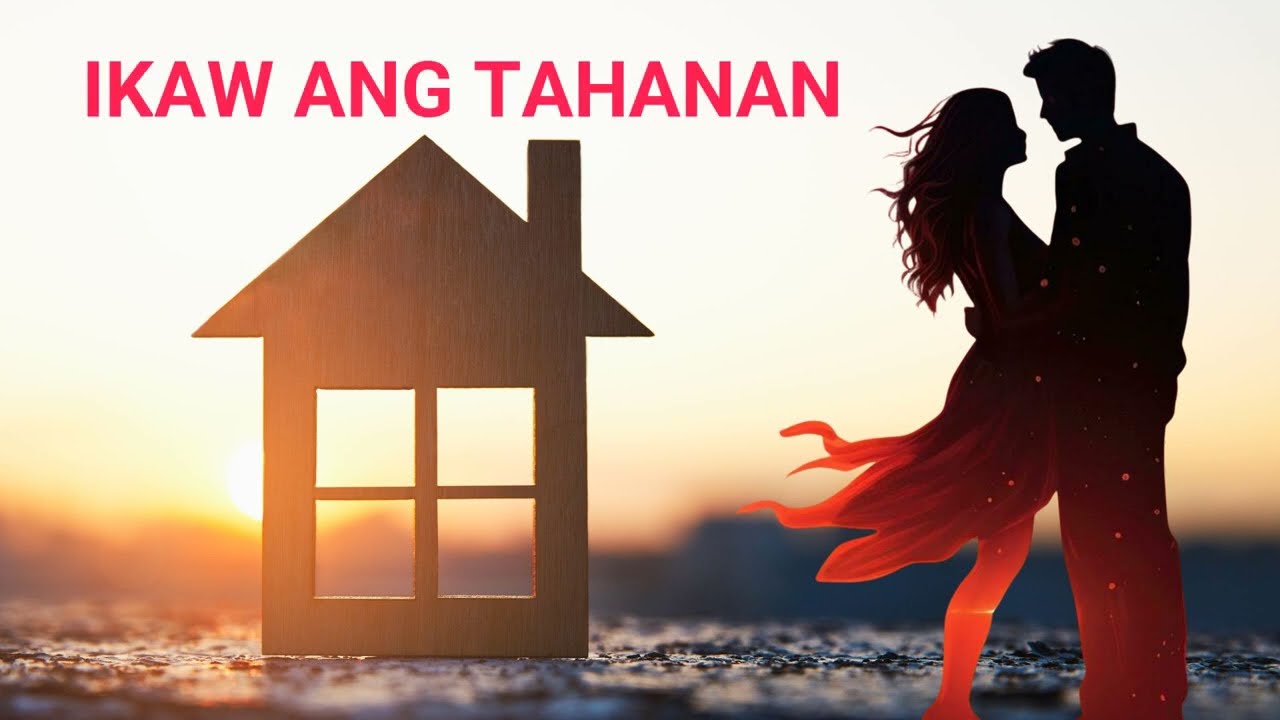 Ikaw ang Tahanan