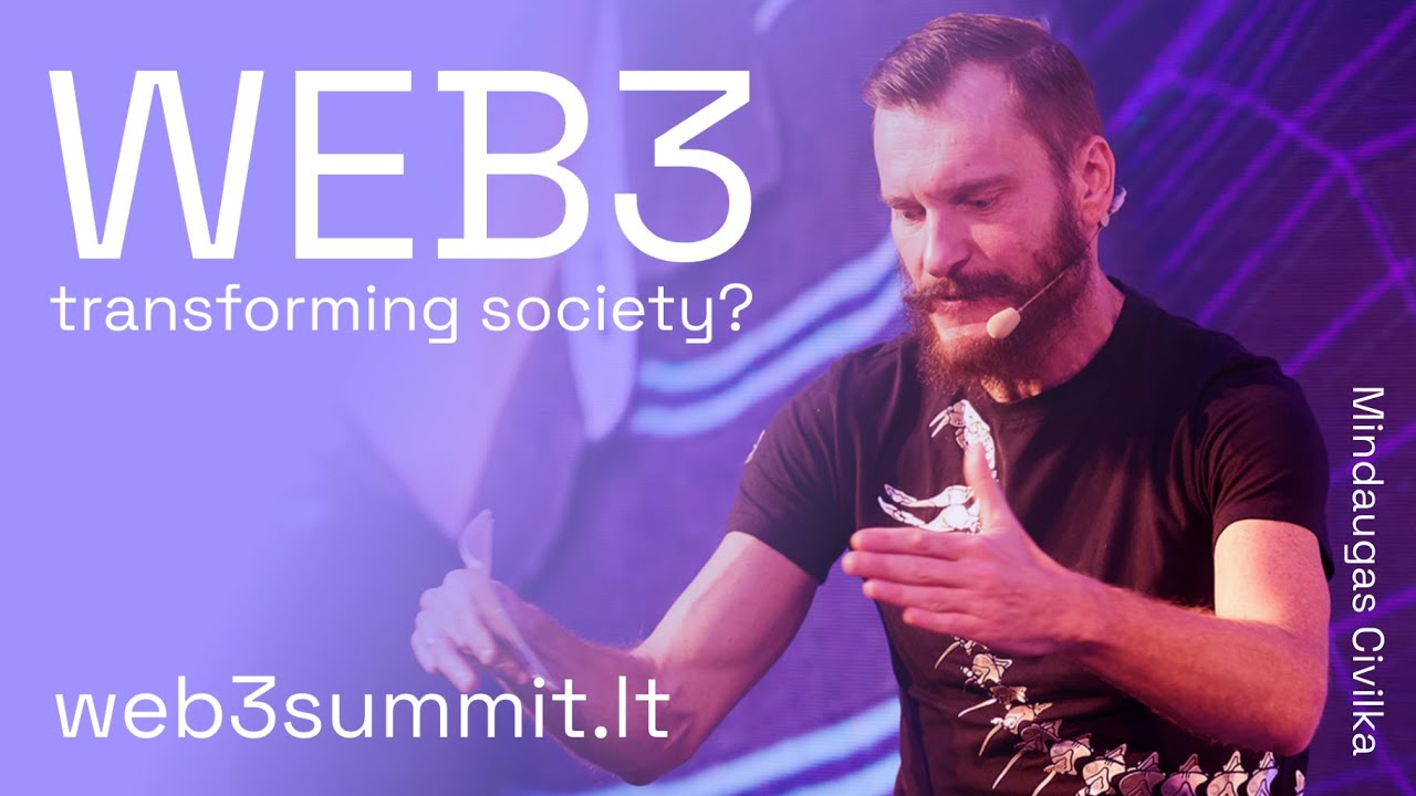 What Web3 is really all about? | Mindaugas Civilka