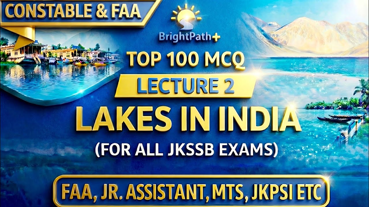 Top 100 MCQs l Lakes in India | Most Important MCQ of GK #FAA #JKPSI #MTS jr. Assistant #constable