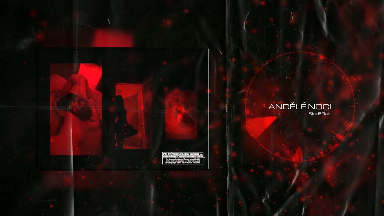SickBRain - ANDĚLÉ NOCI
