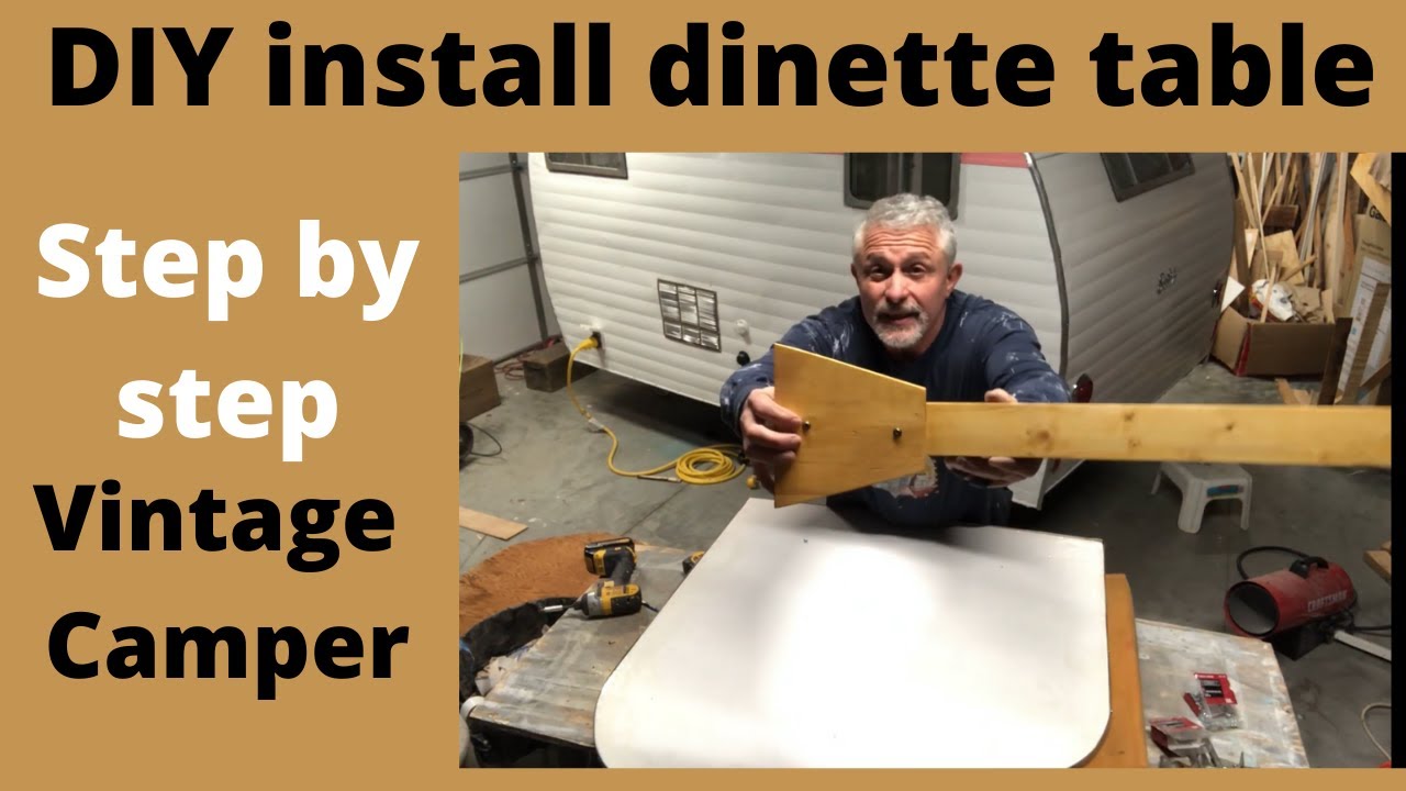 EP 121  How to install vintage camper dinette table. 1966 Serro Scotty vintage travel trailer.