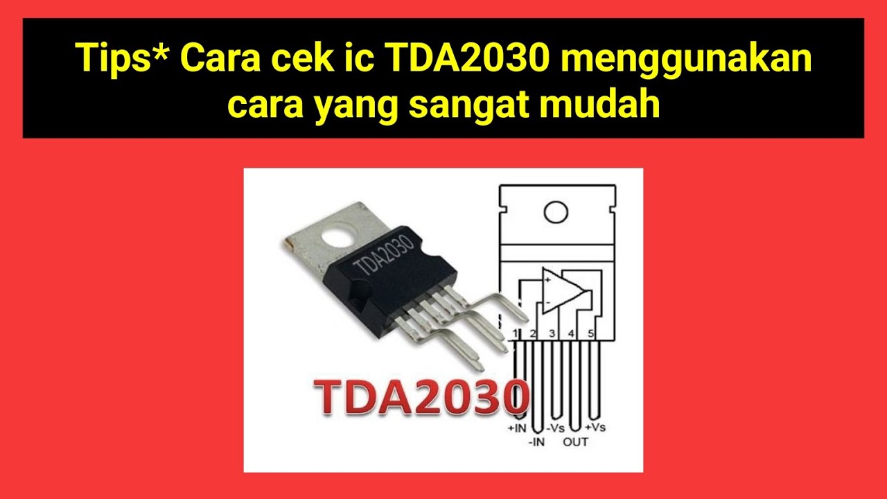 Cara cek IC TDA2030 rusak atau tidak menggunakan avometer digital
