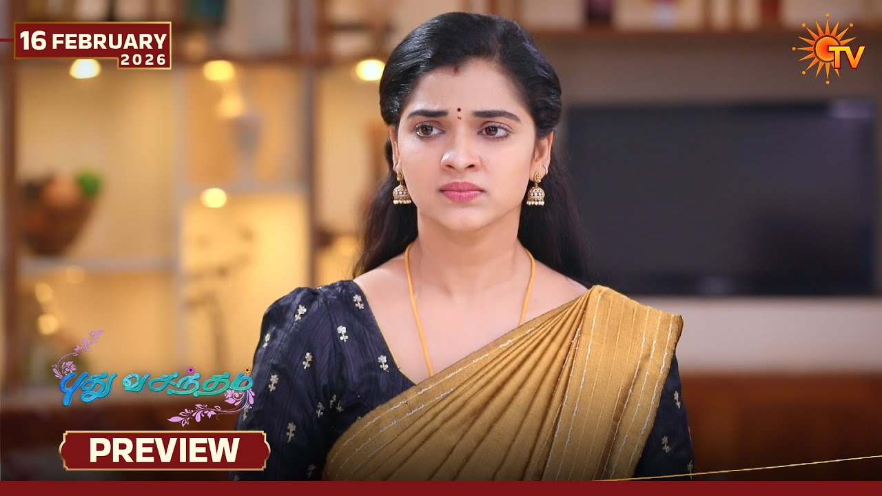 Pudhu Vasantham- Preview | 16 Feb 2026 | Tamil Serial | Sun TV