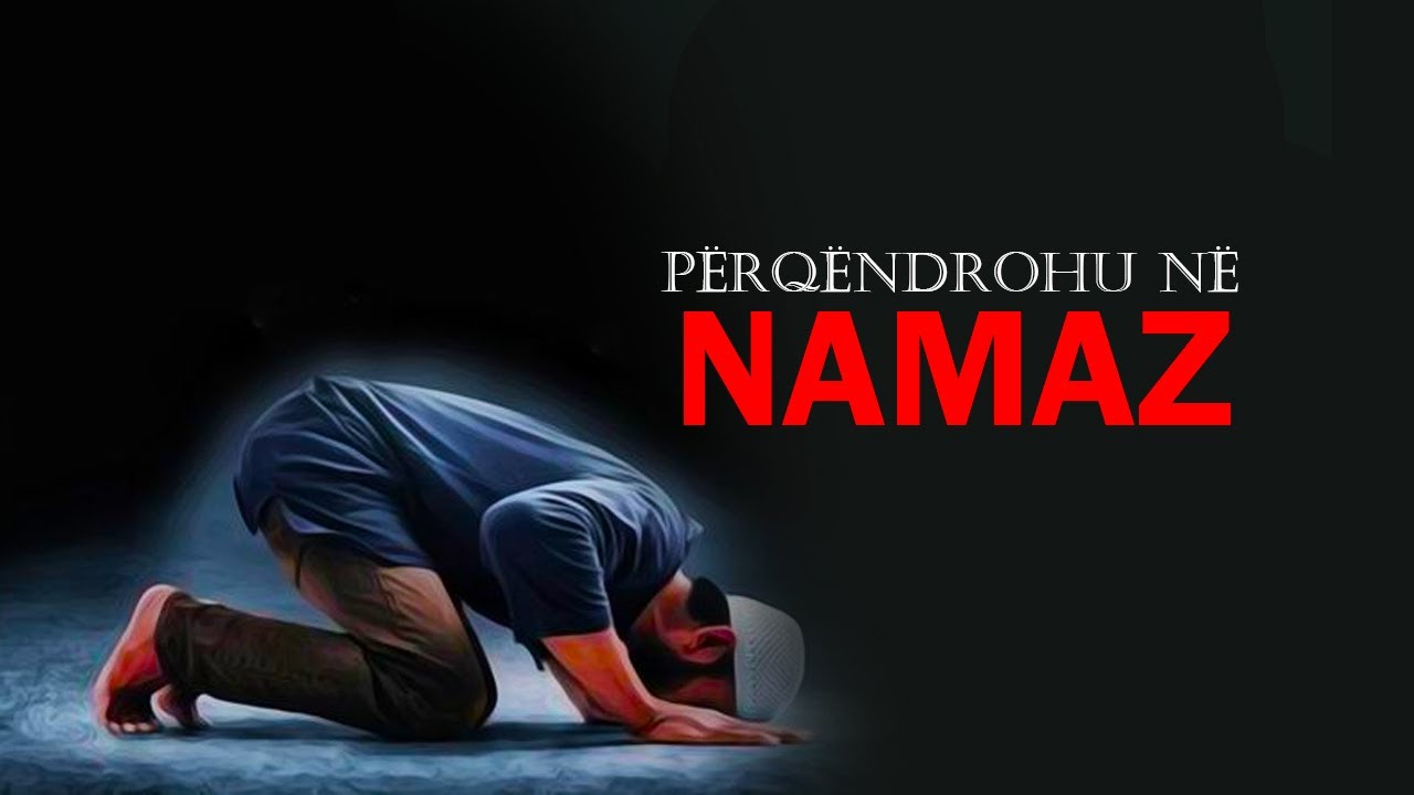 Fal namaz por namazi i tij nuk pranohet. Vepra qe ulin vleren namazit