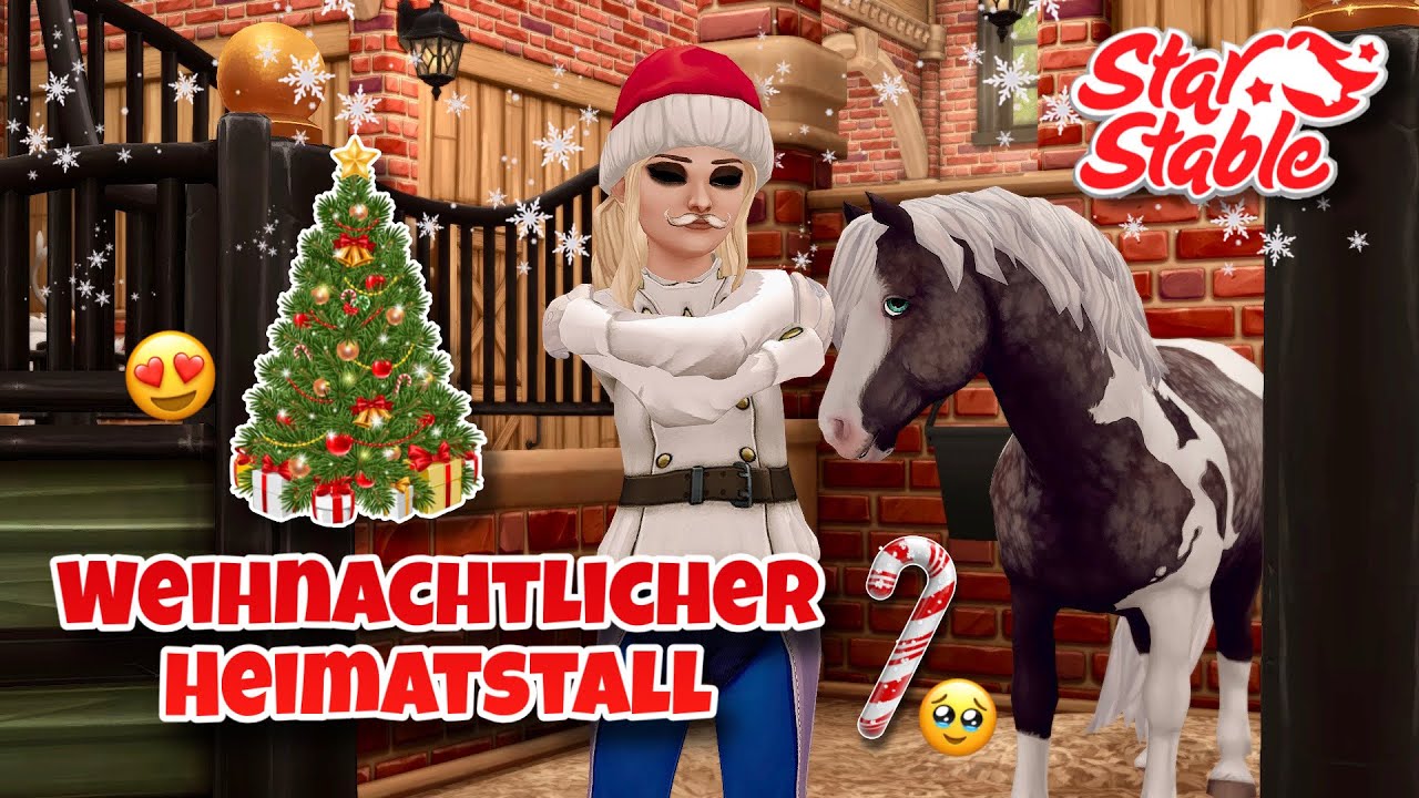 Weihnachtliches Heimatstall Umstyling😍🎄 // Star Stable Online