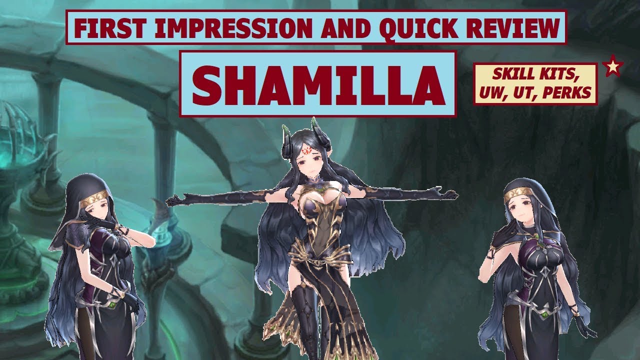 King's Raid - Shamilla First Impression and Quick Review