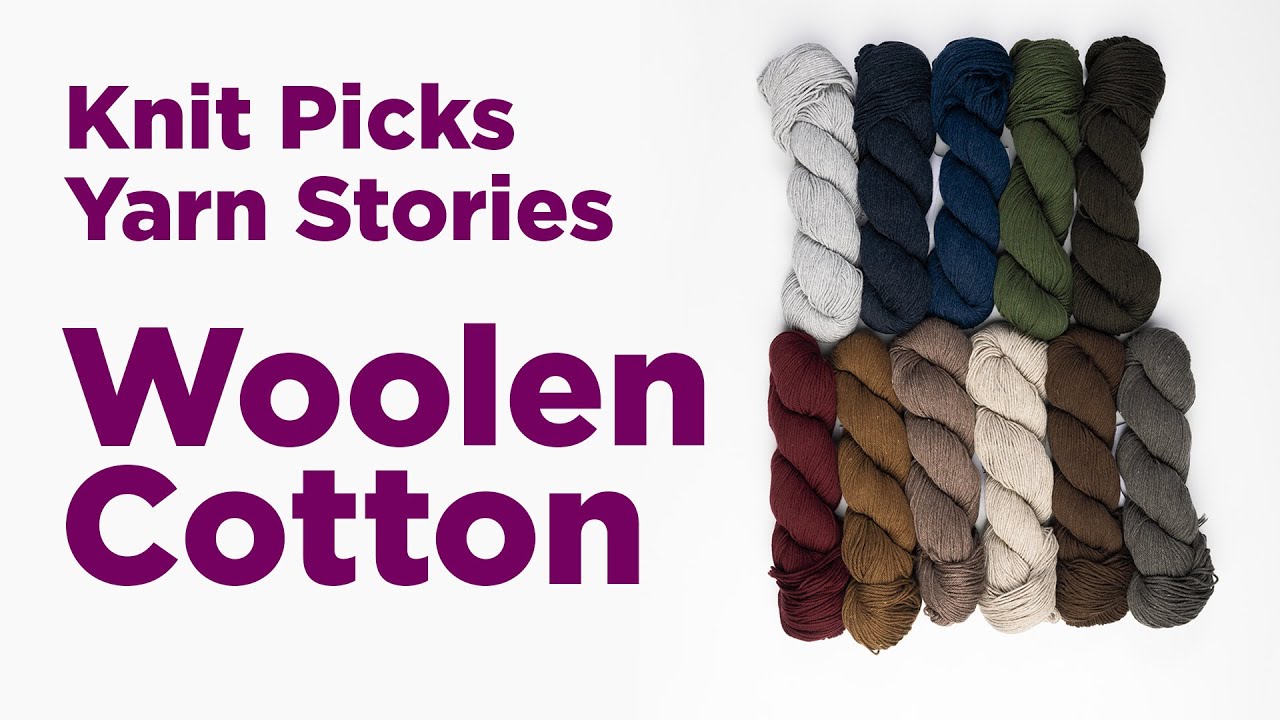 Woolen Cotton knitting yarn from Knit Picks