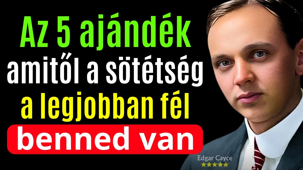 Edgar Cayce feltárta: az 5 ajándék, amitől a sötétség a legjobban fél, benned van