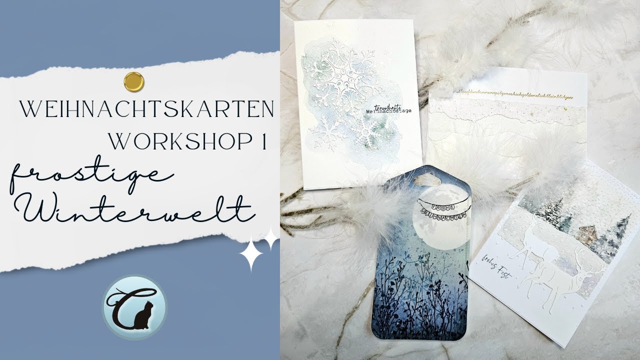 Weihnachtskarten Workshop 1 - Frostige Winterwelt ❄️