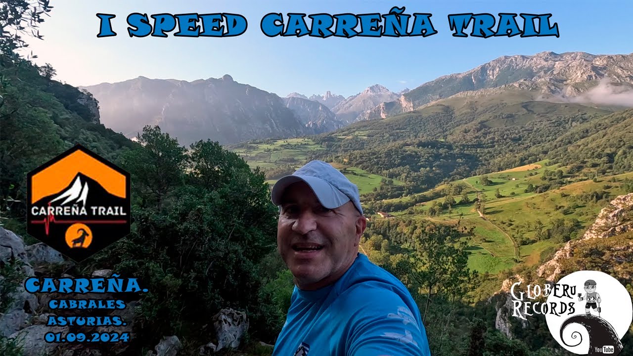 [ 2,7 K ] I Speed Carreña Trail. ( Cabrales. Asturias). 01.09.2024