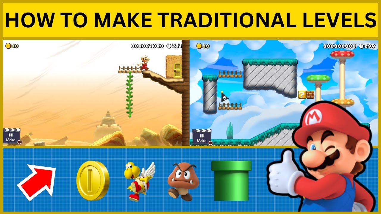 How to make TRADITIONAL LEVELS in Mario Maker 2 (Quick Guide)