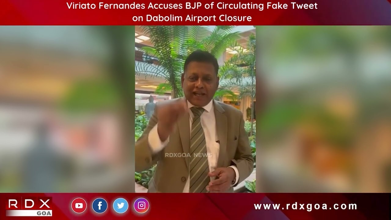 MP Viriato Fernandes Accuses BJP of Circulating Fake Tweet on Dabolim Airport Closure