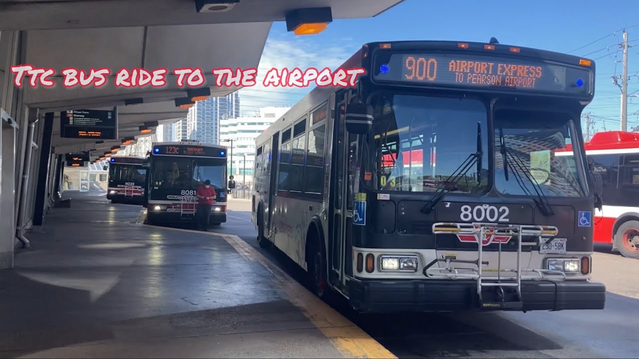 Toronto TTC Bus 2007 Orion VII OG Diesel 8002 900 Airport Ex fr Kipling Stn Pearson Airport 5/14/22