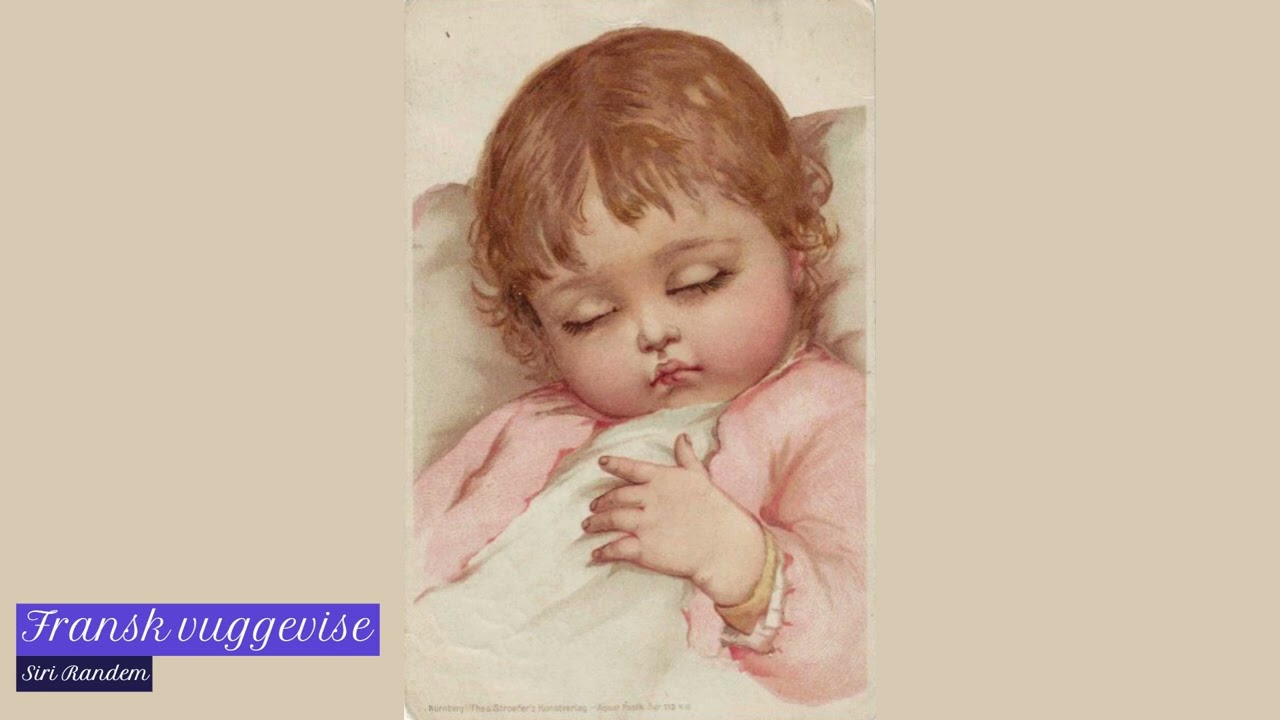 Fransk Vuggevise | 1881 McCaskey #vuggevise #vuggesanger #kveldssanger