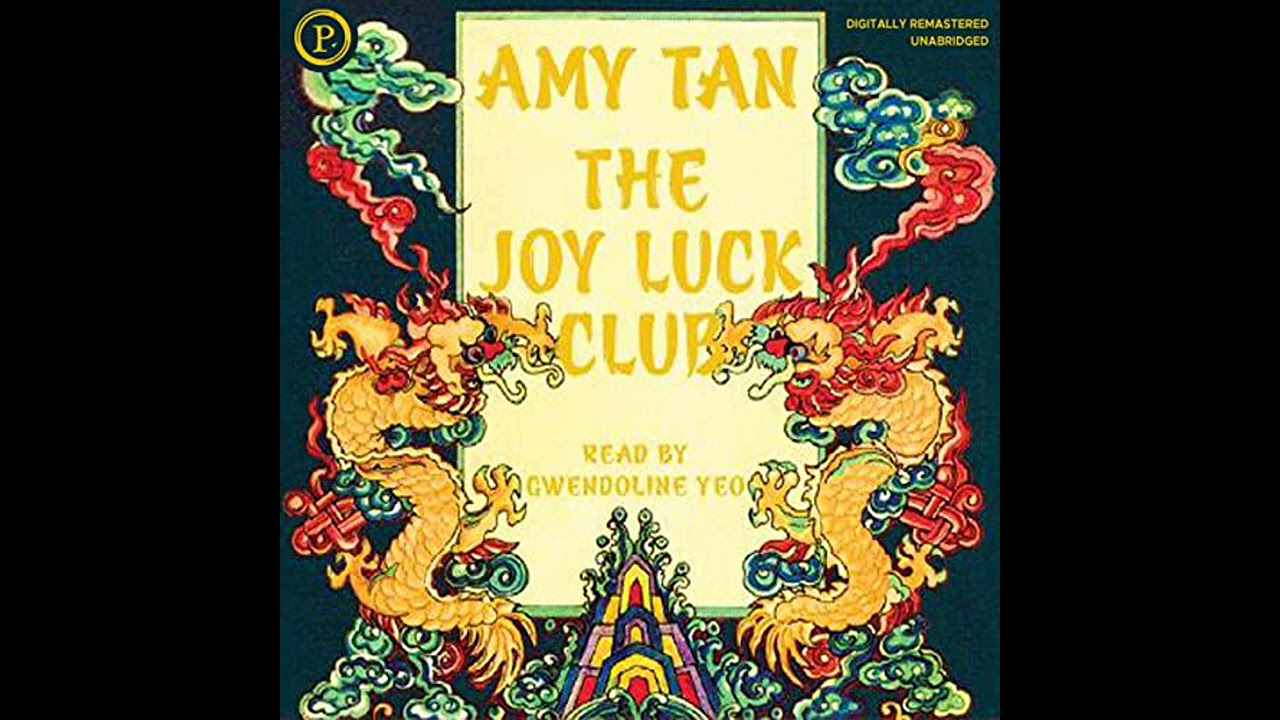 FULL AUDIOBOOK - Amy Tan - The Joy Luck Club.mp4