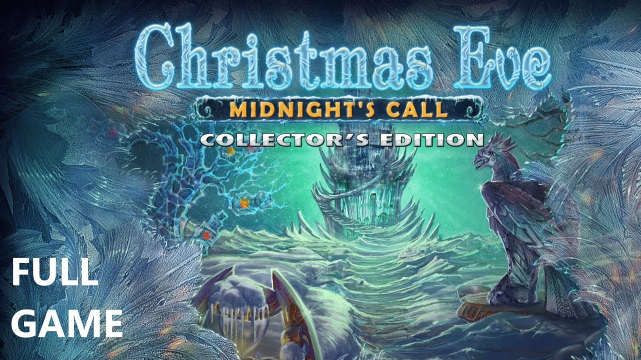 CHRISTMAS EVE MIDNIGHT'S CALL COLLECTOR'S EDITION FULL GAME Complete walkthrough gameplay + Bonus Ch