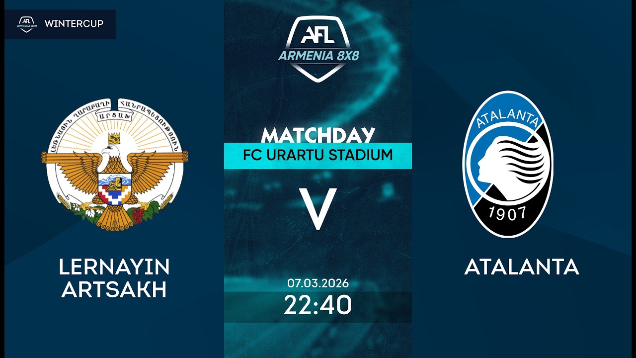 Lernayin Artsakh 4-3 Atalanta /AFL Armenia