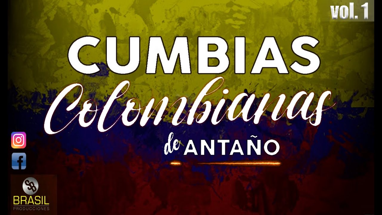 Mix Cumbias Colombianas de antaño Vol.1 // 2021 Sonido Brasil