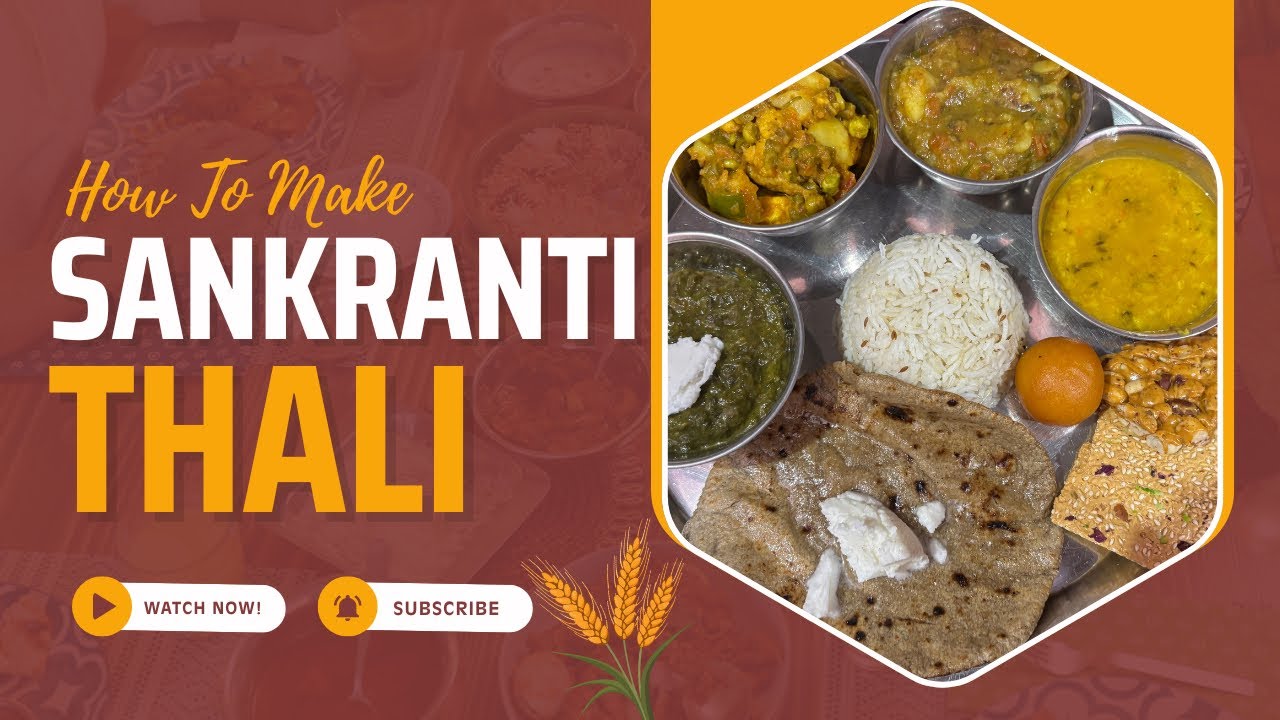 North Indian Special Makar Sankranti Thali 🪔🌾 | Traditional Festive Food