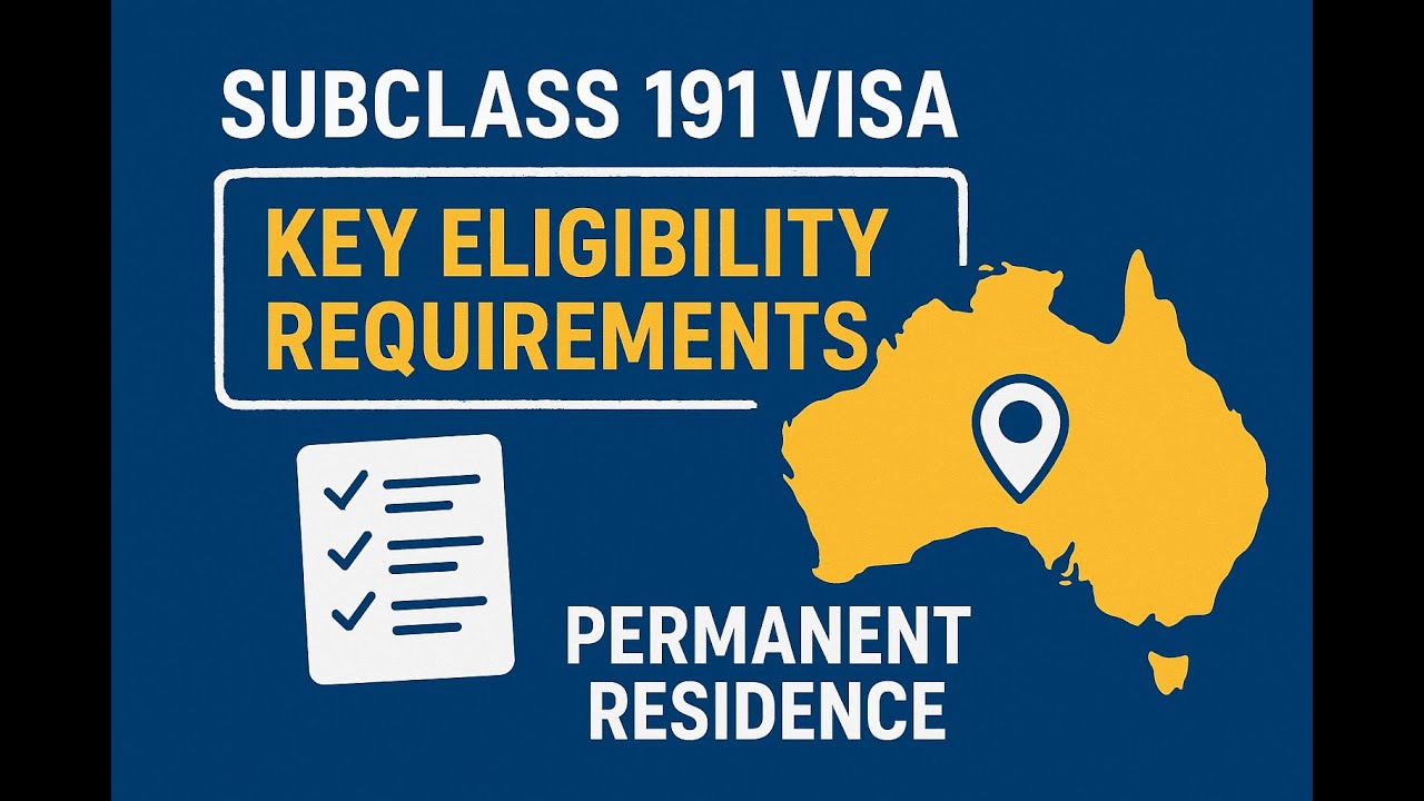 Subclass 191 Visa Australia | Step-by-Step Guide to Permanent Residency (Skilled Regional)