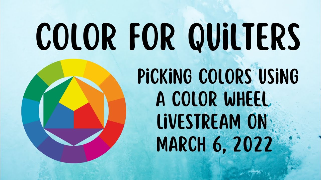Color Wheel for Quilters
