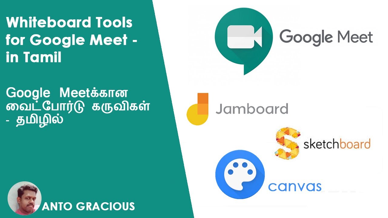Whiteboard Tools for Google Meet - in Tamil | Google Meetக்கான வைட்போர்டு கருவிகள் - தமிழில்