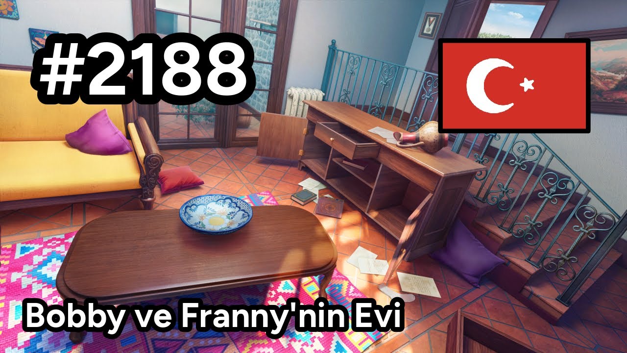 #2188 🇹🇷 (📕9-📄43-3) - Bobby ve Franny'nin Evi - June's Journey