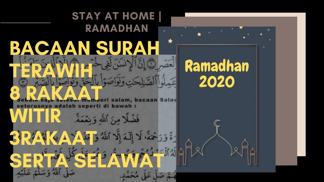 Bacaan Solat Terawih 8 Rakaat dan Witir 3 Rakaat Serta Selawat