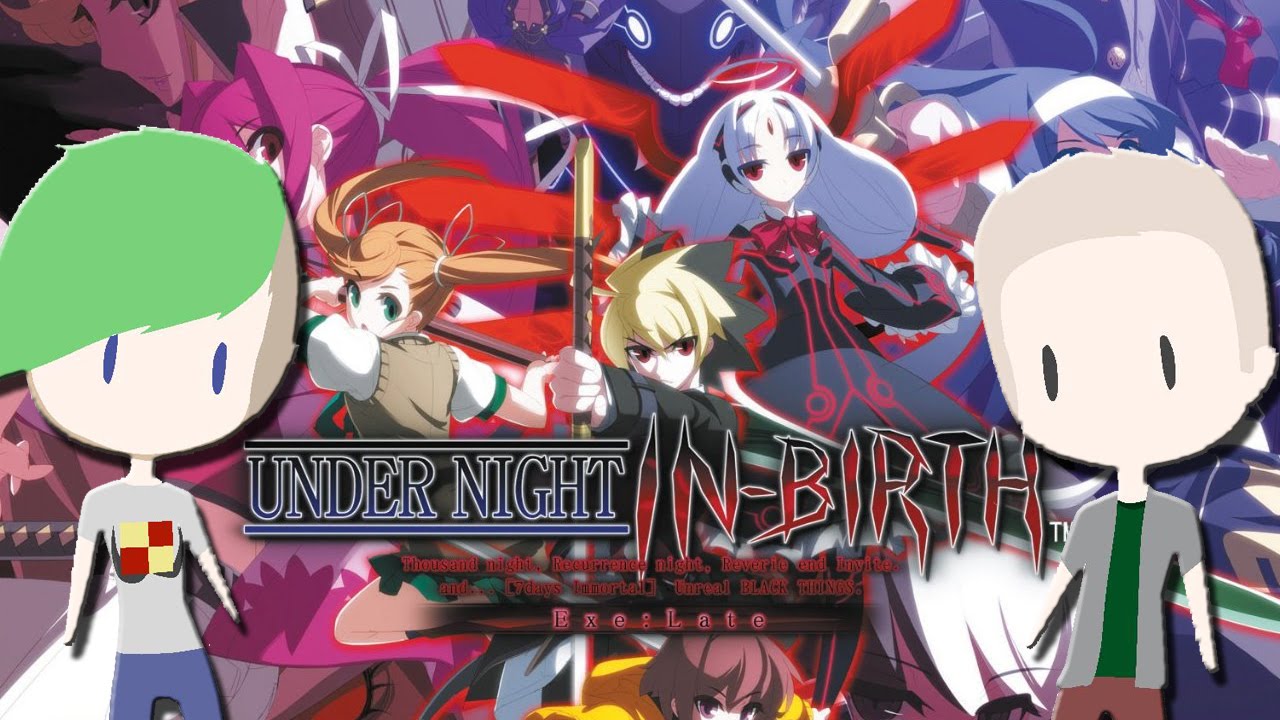 Under Night In-Birth Exe:Late (PS3) Power Battles: The Counter!