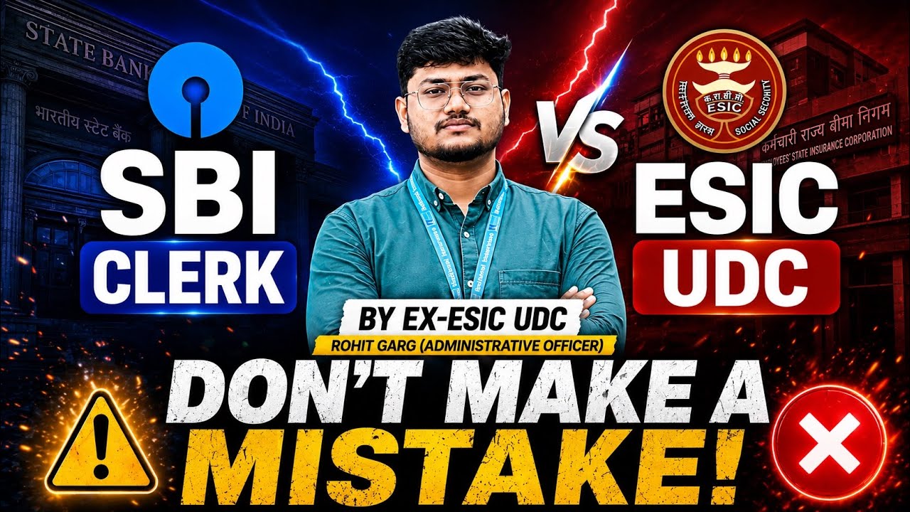 SBI Clerk vs ESIC UDC: The Brutal Reality Check (By Ex-ESIC UDC)