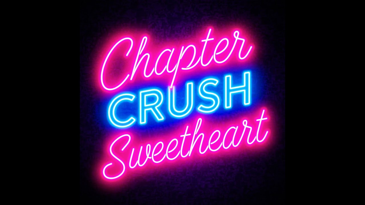 Ever Blue Presents: More Than Enough - Season 1, Chapter 8 - A Chapter Crush Sweetheart Series