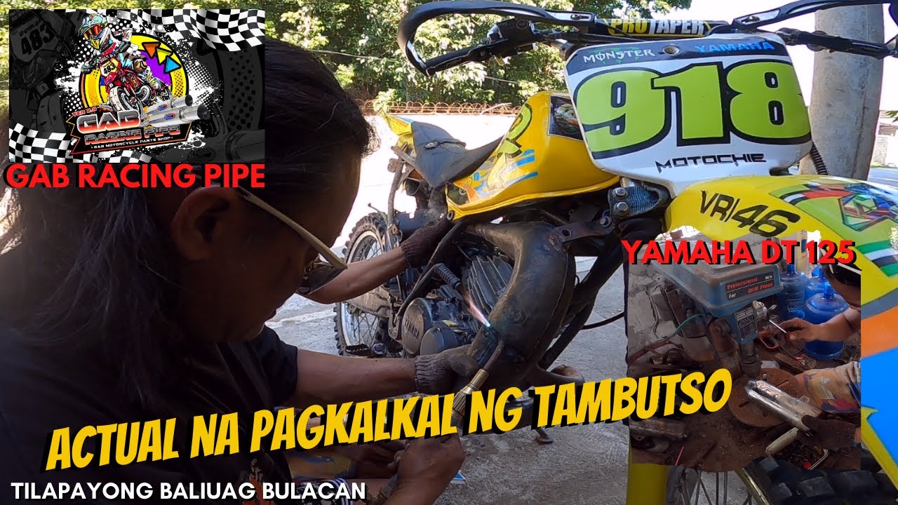 ACTUAL NA PAGKALKAL NG TAMBUTSO  | GAB RACING PIPE | YAMAHA DT 125 | BALIUAG BULACAN