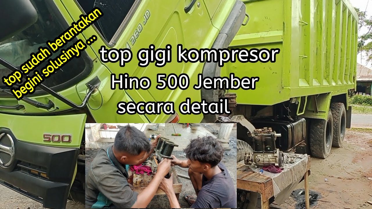 cara termudah pemasangan top gigi kompresor Hino lohan 500 Jemberr  FM 260 jd yang lupa pengetopan