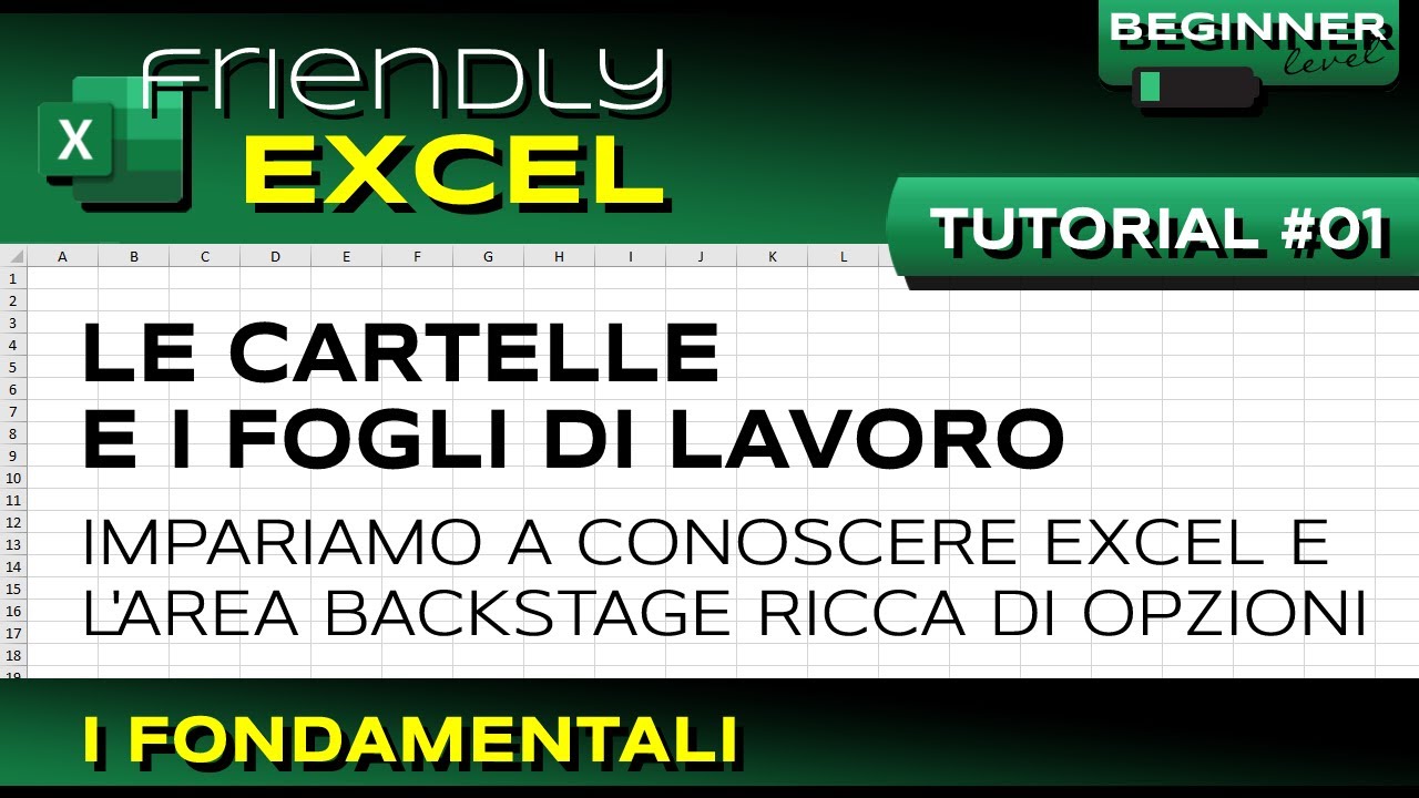 EXCEL #01 Le Cartelle e i Fogli Di Lavoro