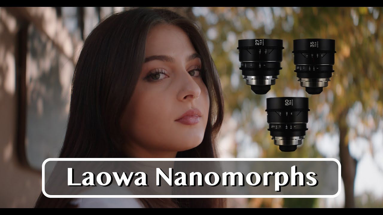Laowa Nanomorphs - Better than we thought?