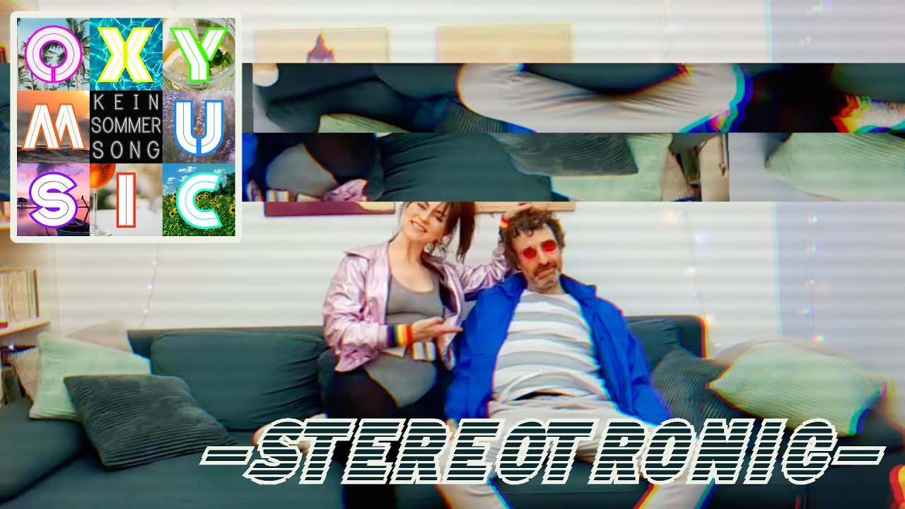 Oxy Music - Kein Sommersong (Stereotronic 90s Version)