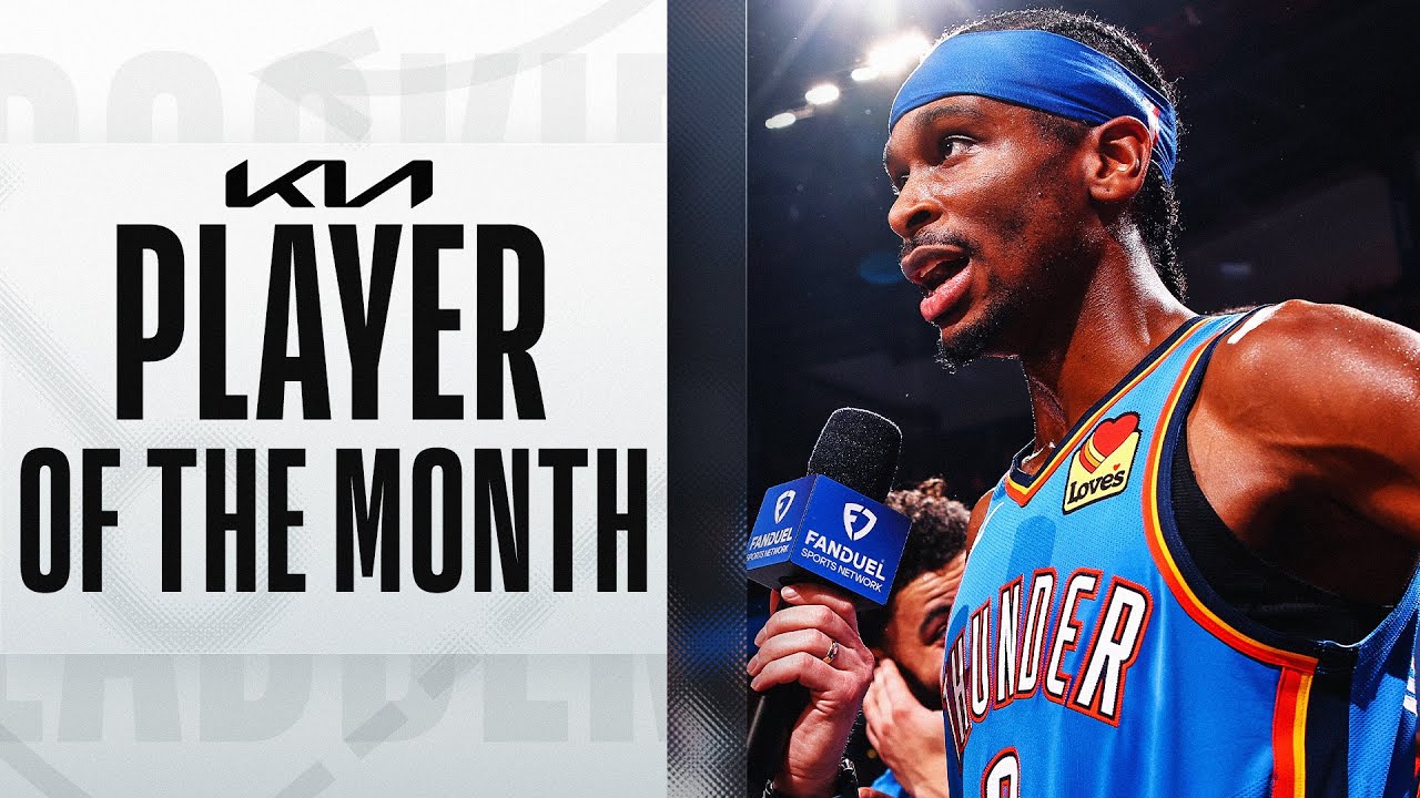 Shai Gilgeous-Alexander Is The Kia NBA Western Conference Player of the Month 