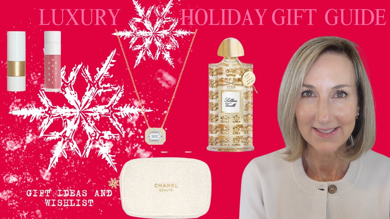 LUXURY HOLIDAY GIFT GUIDE ✨🎁✨ 2024
