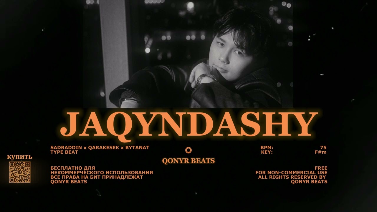 [Продано] Sadraddin x QARAKESEK x Bytanat type beat - Jaqyndashy (Prod. Qonyr)