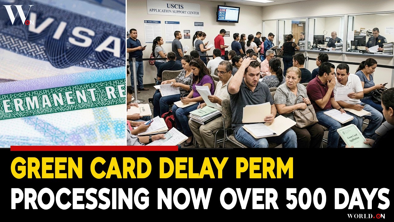 Green Card Delay: PERM Processing Hits 503 Days