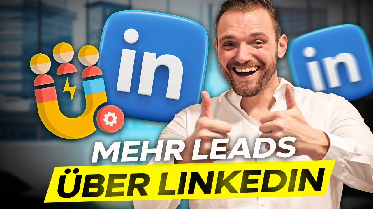 Leads generieren mit LinkedIn - Funnel Strategie für 2025