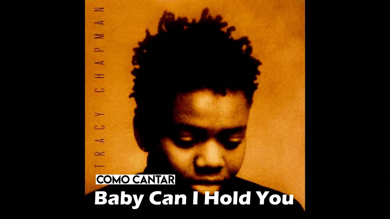 Aprenda Como Cantar baby Can I Hold  You | Tracy Chapman | Helder Cortez
