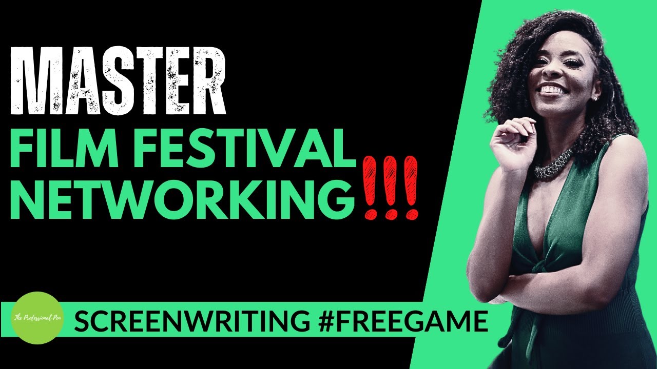 Film Festivals Do's & Don'ts for Screenwriters (Screenwriting #Freegame)