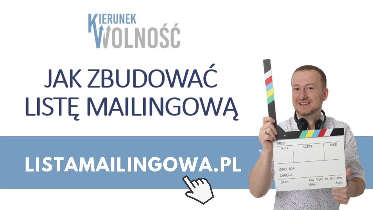 Jak zbudować DUŻĄ Listę Mailingową